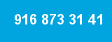 916 873 31 41 916 873 31 41